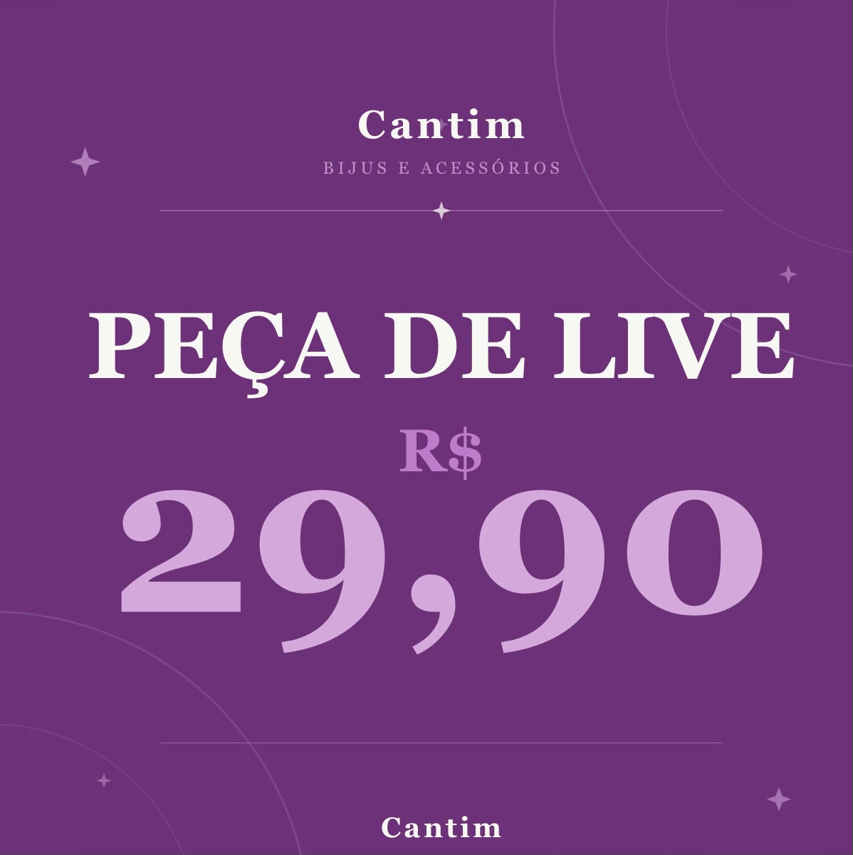 Acessório Feminino Cantim Coleção Especial - Peça Selecionada de Live 29,90