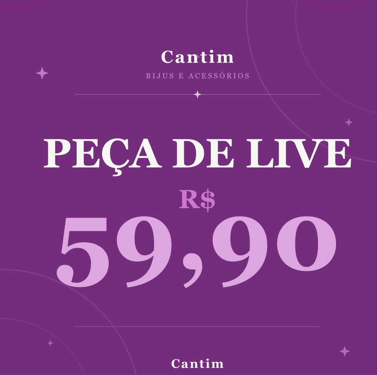 Acessório Feminino Cantim Coleção Especial - Peça Selecionada de Live 59,90