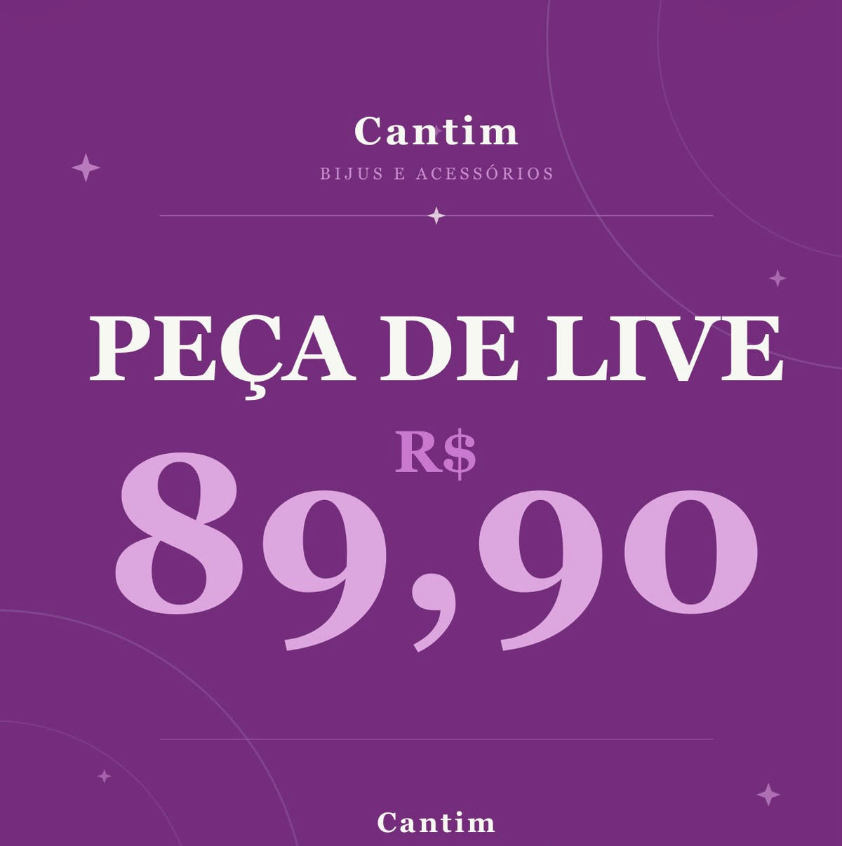 Acessório Feminino Cantim Coleção Especial - Peça Selecionada de Live 89,90